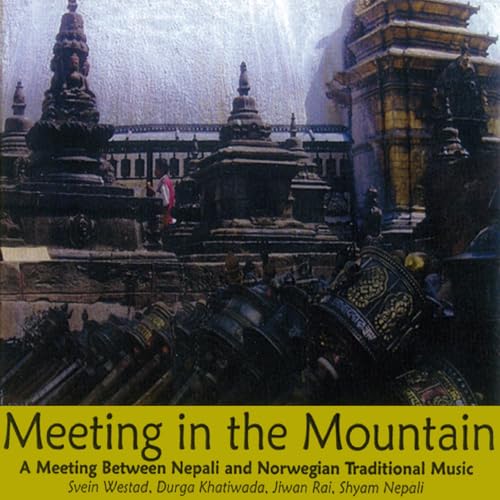 SHYAM NEPALI & SVEIN - MEETING IN THE MOUNTAIN - CD image 1