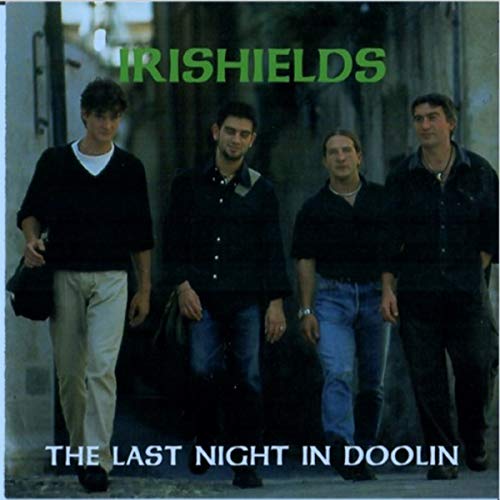 IRISHIELDS - LAST NIGHT IN DOOLIN - CD image 1