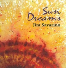 JIM SAVARINO - SUN DREAMS - CD image 1