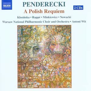 PENDERECKI: POLISH REQUIEM