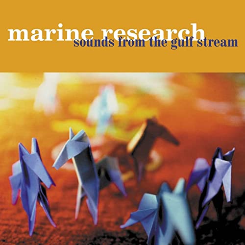 MARINE RESEARCH - SOUNDS FROM THE GULF STREAM - Vinyl Record VL image 1