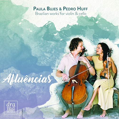 Pedro Huff - Paula Bujes & : Afluências - CD