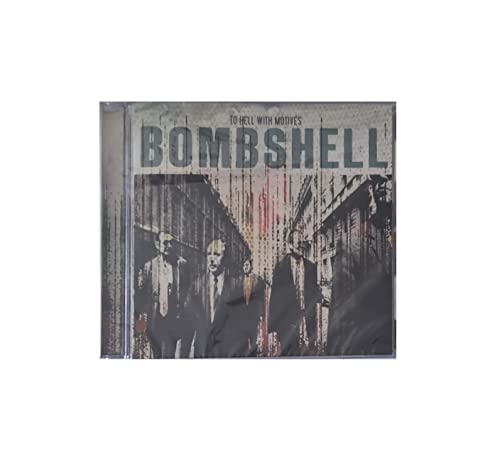 BOMBSHELL - TO HELL WITH MOTIVES - CD image 3