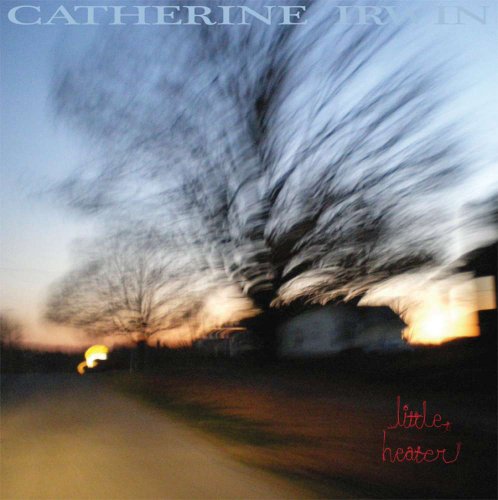 CATHERINE IRWIN - LITTLE HEATER - CD ALBUM