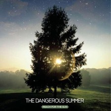 DANGEROUS SUMMER - REACH FOR THE SUN - CD ALBUM image 1