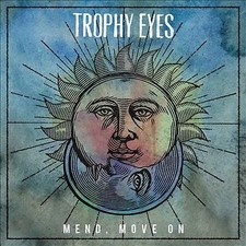 TROPHY EYES - MEND, MOVE ON - CD ALBUM image 1