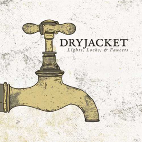 Dryjacket - Lights, Locks, & Faucets - Vinyl Record image 1
