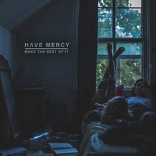 HAVE MERCY - MAKE THE BEST OF IT - Vinyl Record 12" RECORD image 1