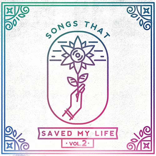 VARIOUS ARTISTS - SONGS THAT SAVED MY LIFE VOL. 2 - CD ALBUM image 1