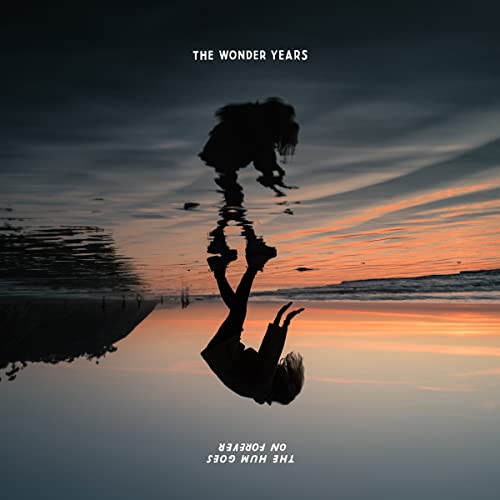 WONDER YEARS - HUM GOES ON FOREVER - CD ALBUM image 1
