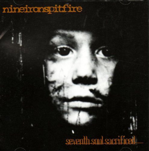 NINEIRONSPITFIRE - SEVENTH SOUL SACRIFICED - CDEP image 2