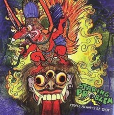 STARING PROBLEM - YOU'LL ALWAYS BE SICK - CD image 1