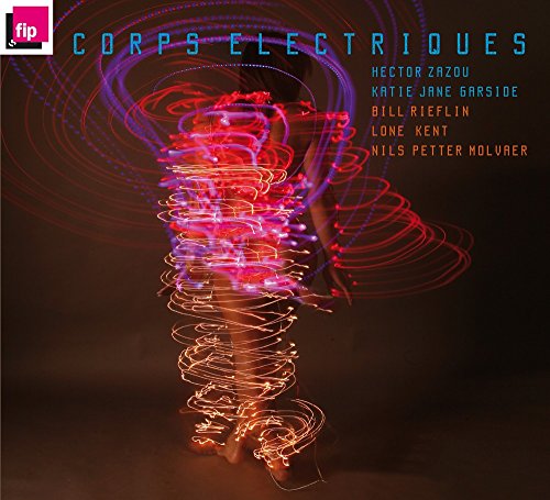 HECTOR ZAZOU - CORPS ELECTRIQUES - CD image 1