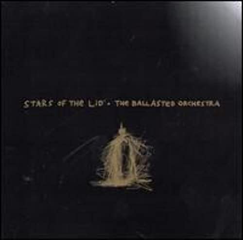 STARS OF THE LID - BALLASTED ORCHESTRA THE - CD image 1