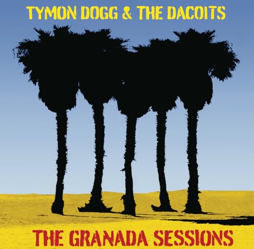 TYMON DOGG - GRANADA SESSIONS - CD image 1