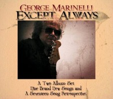 GEORGE MARINELLI - EXCEPT ALWAYS - CD image 1
