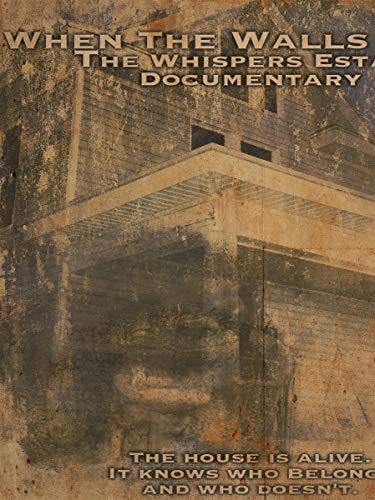 FEATURE FILM - WHEN THE WALLS TALK: THE WHISPERS ESTATE DOCUMENTARY - D image 1