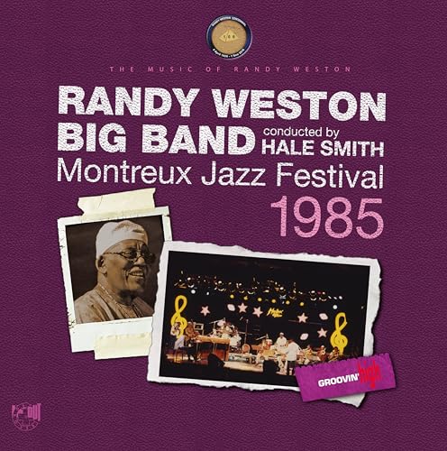 Randy Weston Big Ban - Montreux Jazz Festival 1985 - cd