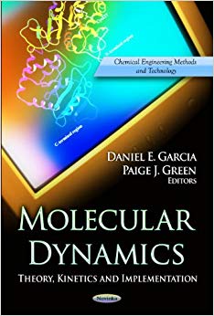 Molecular Dynamics : Theory, Kinetics & Implementation