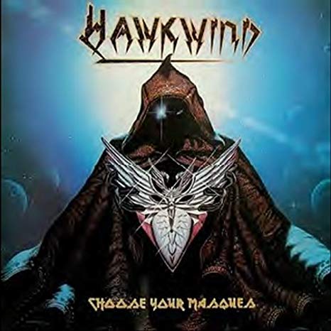 Hawkwind - Choose Your Masques - CD image 1