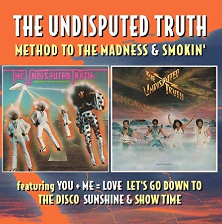 Undisputed Truth - Method To The Madness & Smokin' - CD image 1