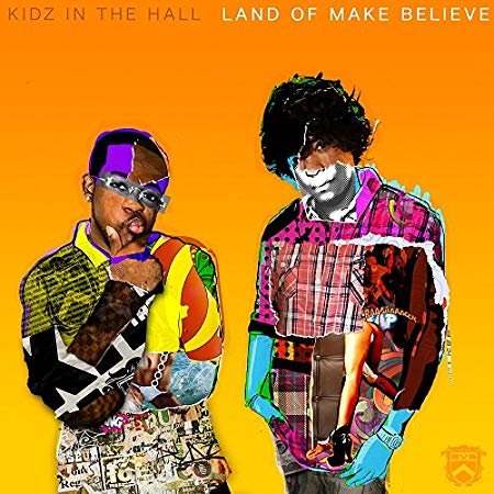 Kidz In The Hall - Land Of Make Believe - CD image 1