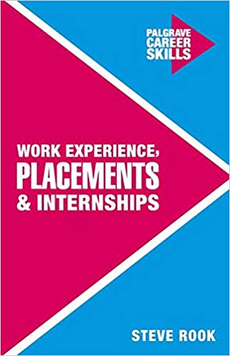 Work Experience, Placements and Internships