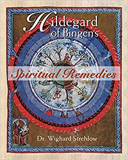 Hildegard of Bingen's Spiritual Remedies