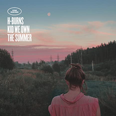 H-Burns - Kid We Own The Summer - CD image 1