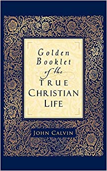 Golden Booklet of the True Christian Life