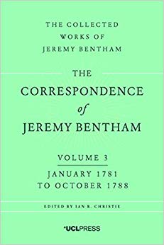 The Correspondence of Jeremy Bentham, Volume 3 : January 1781 to October 1788