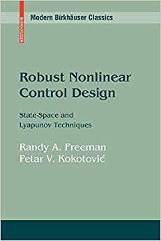 Robust Nonlinear Control Design : State-Space and Lyapunov Techniques