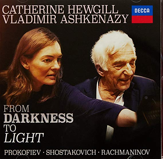 Catherine Hewgill/Vladimir Ashkenazy: From Darkness to Light