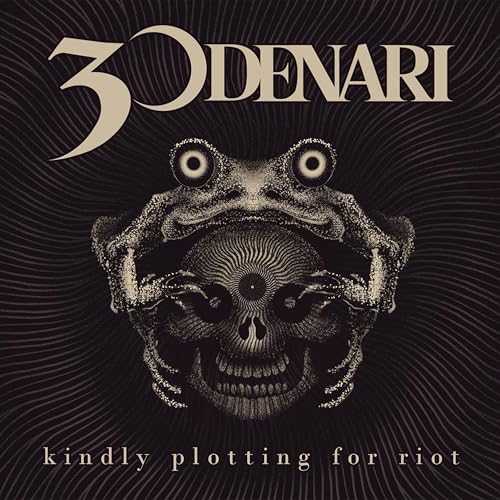 30 Denari - Kindly Plotting For Riot - cd