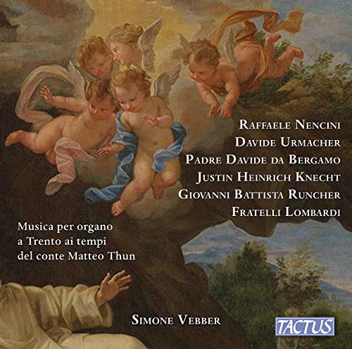 VEBBER - Organ Music In Trento In The Times Of Count Matteo Thun - CD image 1
