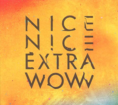 Nice Nice - Extra Wow - Used CD image 1