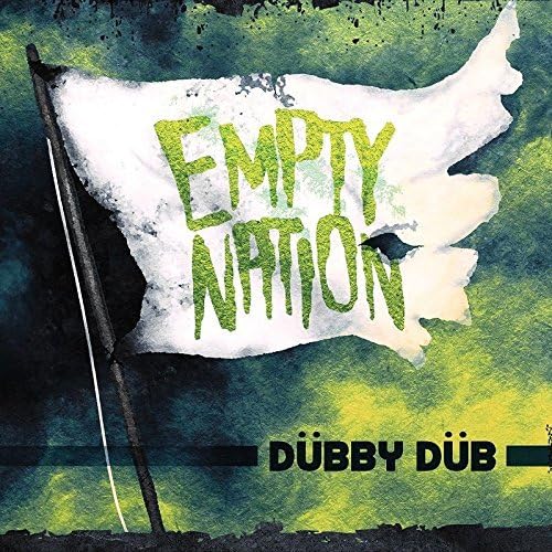 Dubby Dub - Empty Nation - CD