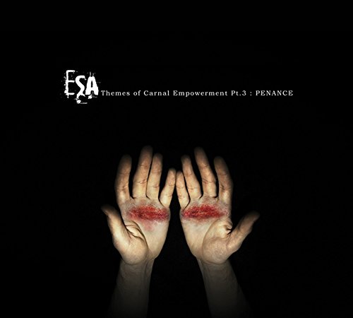 ESA (ELECTRONIC SUBS - MES OF CARNAL EMPOWERMENT PT.3: PENANCE - CD image 1