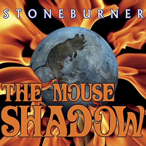 Stoneburner - Mouse Shadow - CD image 2