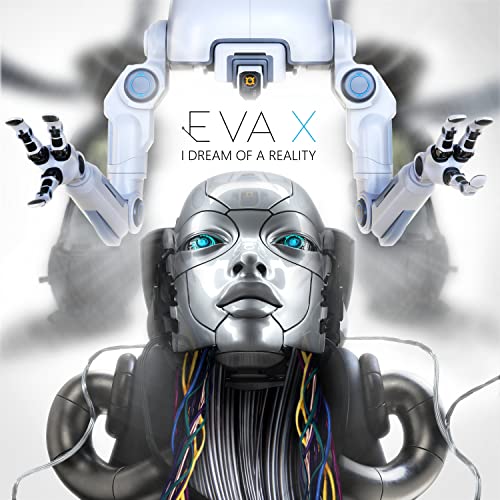 EVA X - - I DREAM OF A REALITY - CD - CD image 2