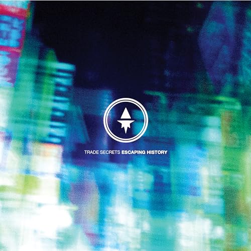 TRADE SECRETS - ESCAPING HISTORY - CD image 1