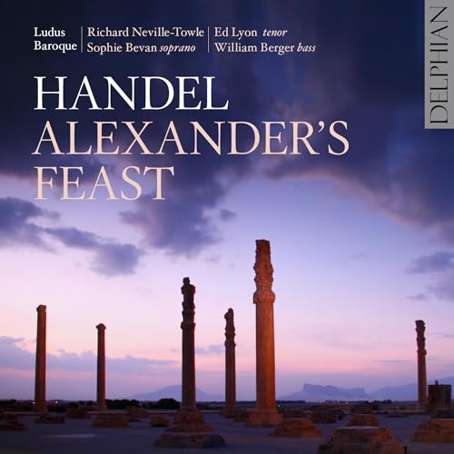 William Berger - Handel: Alexanders Feast - CD image 1