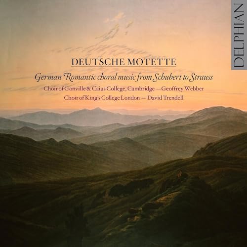 Choir Of Gonville & - Deutsche Motette (German Romantic Choral Music Fro image 1