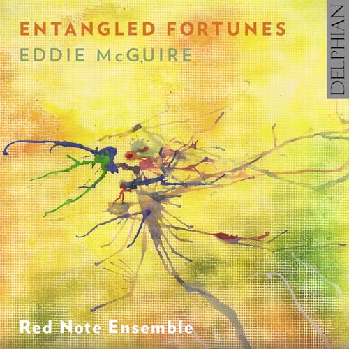 Red Note Ensemble - Eddie McGuire: Entangled Fortunes - CD image 1