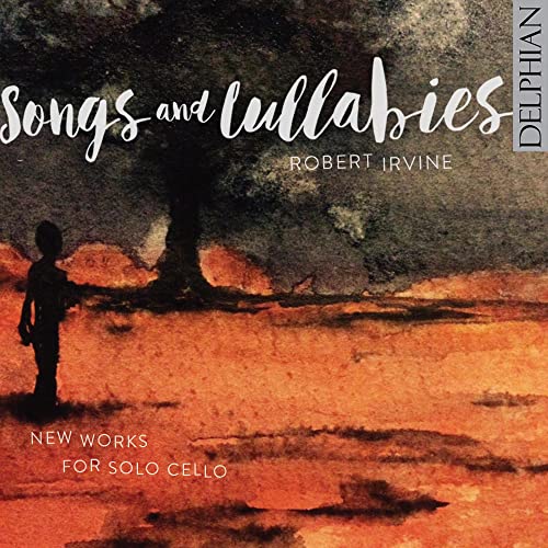 Robert Irvine - : Songs and Lullabies: - CD image 1
