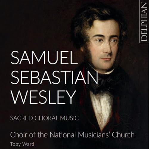 CHOIR OF HOLY SEPULC - SAMUEL WESLEY SACRED CHORAL M - CD image 1
