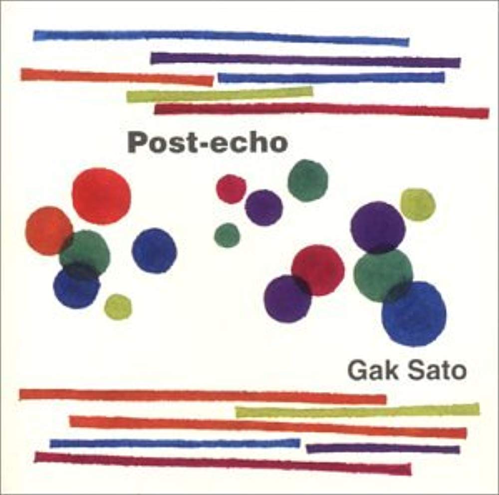 Gak Sato - Post-Echo - Used CD image 1
