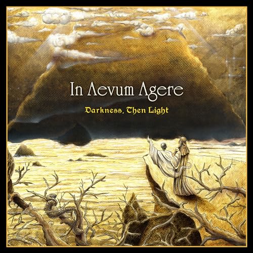 In Aevum Agere - Darkness, Then LIght CD RELEASE DATE 07/07/24 (THIS image 1