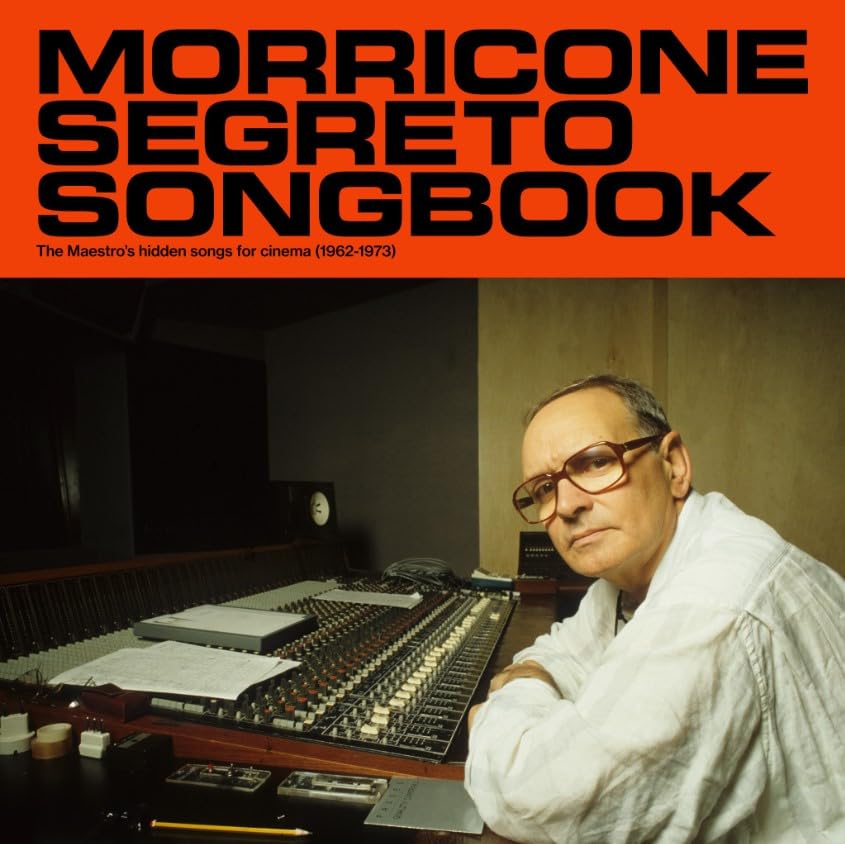 Morricone Segreto - : The Maestro's Hidden Songs for Cinema (1962-1973) image 2