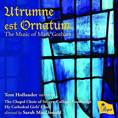 Jonathan Midgley - Utrumne Est Ornatum: The Music of Mark Gotham - CD image 1